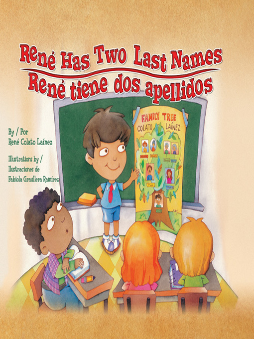 Title details for René Has Two Last Names (René tiene dos apellidos) by René Colato Laínez - Available